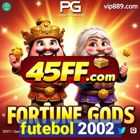 futebol 2002